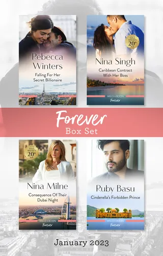 Falling for Her Secret Billionaire / Caribbean Contract with Her Boss / Consequence of Their Dubai Night / Cinderella's Forbidden Prince