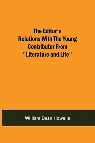 The Editor's Relations With The Young Contributor