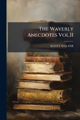The Waverly Anecdotes