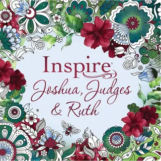 Inspire: Joshua, Judges & Ruth
