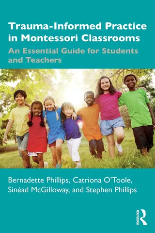Trauma Informed Practice in Montessori Classrooms