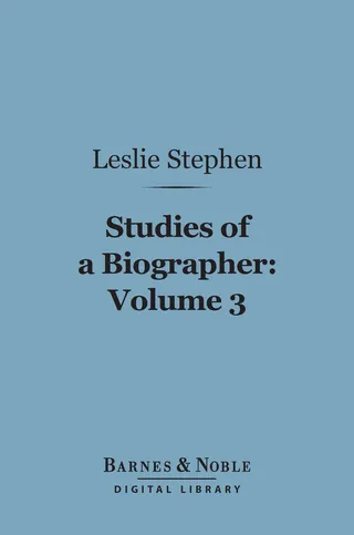 Studies of a Biographer