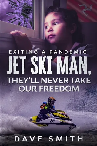 Jet Ski Man, They'll Never Take Our Freedom