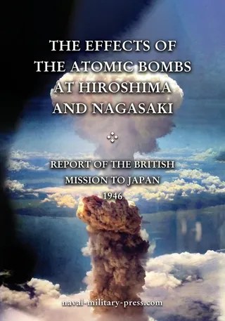 The Effects of the Atomic Bombs at Hiroshima and Nagasaki