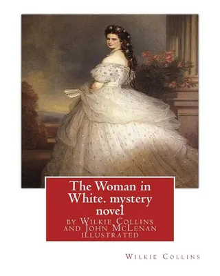 The Woman in White