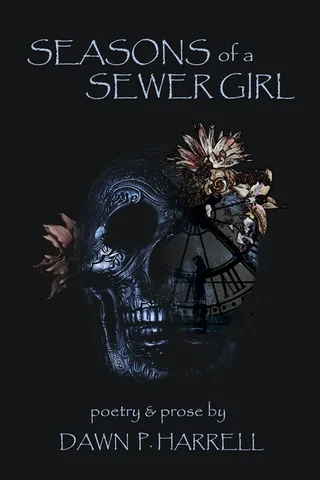 Seasons of a Sewer Girl