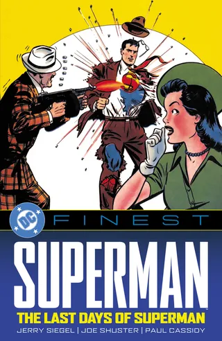 DC Finest: Superman: The Last Days of Superman