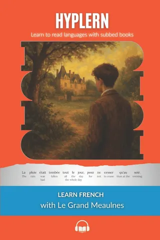 Learn French with Le Grand Meaulnes