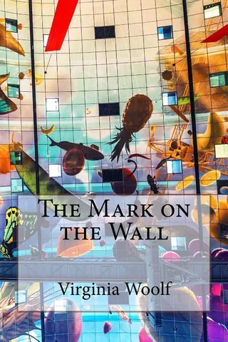 The Mark on the Wall