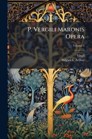 P. Vergili Maronis Opera
