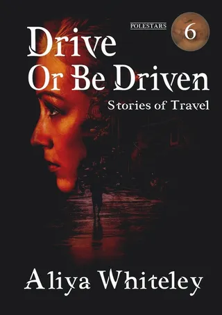 Drive or Be Driven
