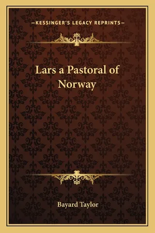 Lars: A Pastoral of Norway
