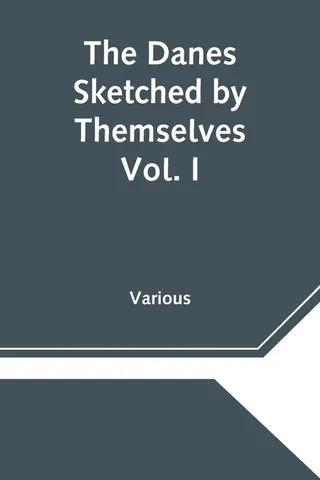 The Danes Sketched by Themselves