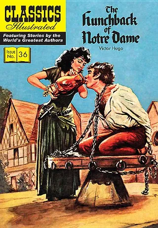 The Hunchback of Notre-Dame: Classics Illustrated