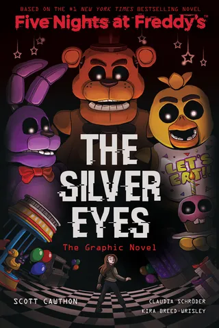 The Silver Eyes Five Nights at Freddy's Five Nights at Freddy's Graphic Novel #1