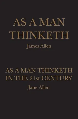 As a Man Thinketh