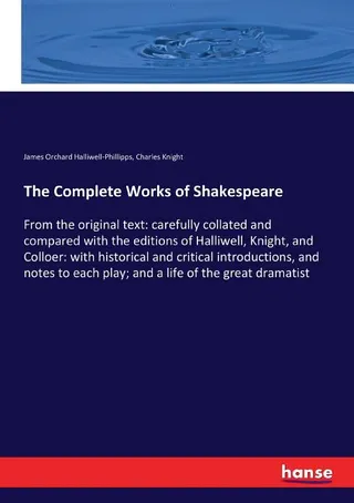 The Complete Works of William Shakespeare