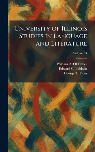 University of Illinois Studies in Language and Literature