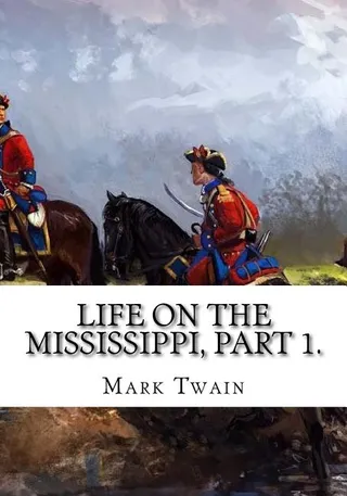 Life on the Mississippi (serialized part excerpt)