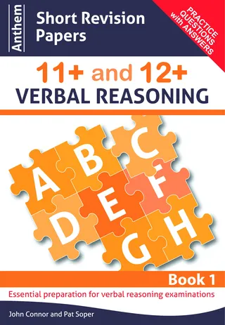 Anthem Short Revision Papers 11+ and 12+ Verbal Reasoning