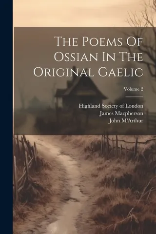 The Poems Of Ossian In The Original Gaelic