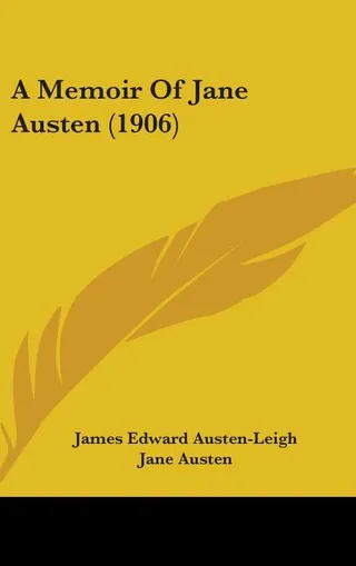A Memoir Of Jane Austen (1906)