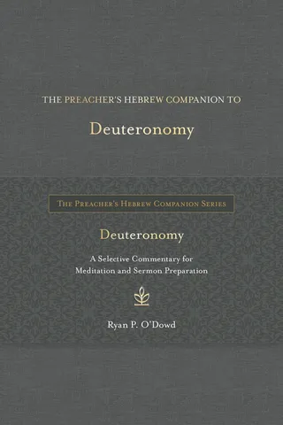 The Preacher's Hebrew Companion to Deuteronomy