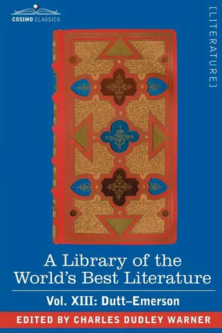 A Library of the World's Best Literature - Ancient and Modern