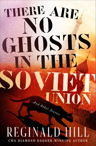 There are No Ghosts in the Soviet Union