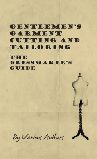 Gentlemen's Garment Cutting and Tailoring