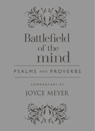 Battlefield of the Mind Psalms and Proverbs