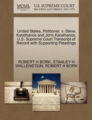 United States, Petitioner, v. Steve Karathanos and John Karathanos