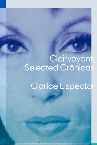 Clairvoyant: Selected Cronicas