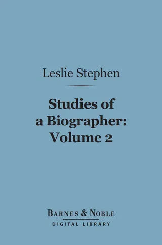Studies of a Biographer