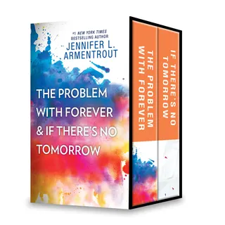 Problem with Forever & If There's No Tomorrow