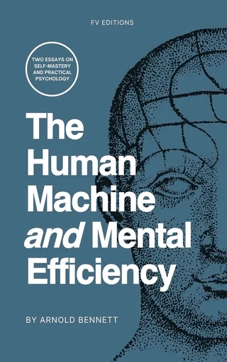 The Human Machine and Mental Efficiency