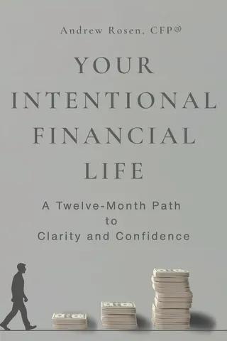 Your Intentional Financial Life