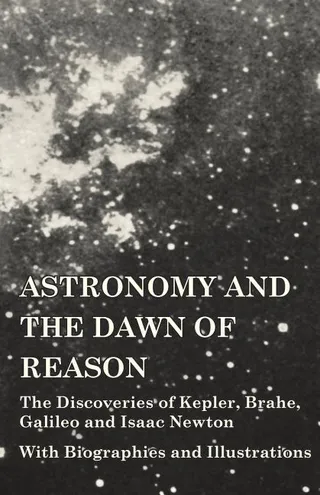 Astronomy and the Dawn of Reason