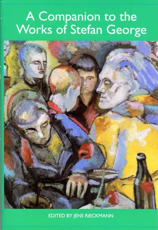 Companion to the Works of Stefan George