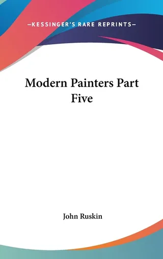 Modern Painters Part Five