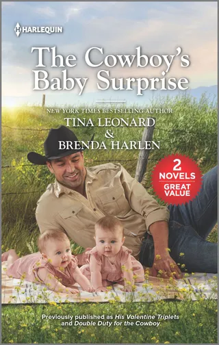 Cowboy's Baby Surprise / His Valentine Triplets / Double Duty for the Cowboy