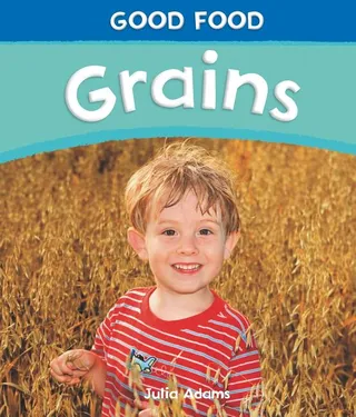 Grains