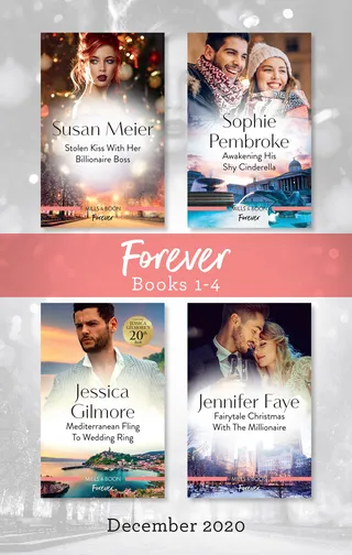Stolen Kisses with Her Boss / Awakening His Shy Cinderella / Mediterranean Fling to Wedding Ring / Fairytale Christmas