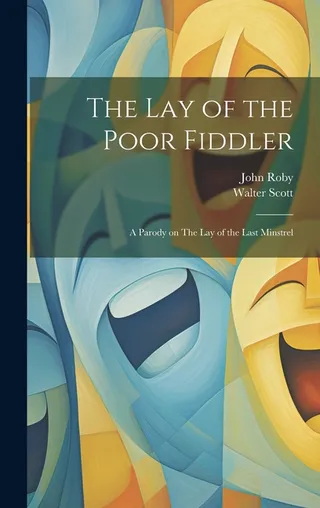 The Lay of the Poor Fiddler