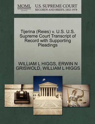Tijerina (Reies) v. U.S.