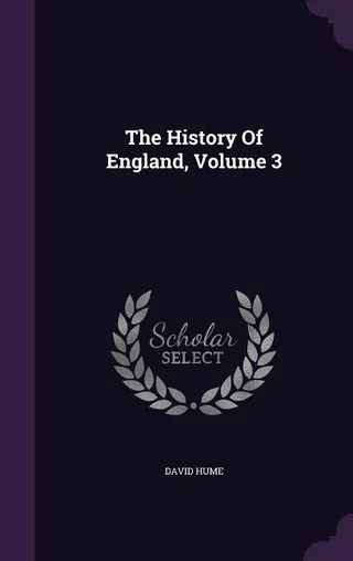 The History Of England, Volume 3