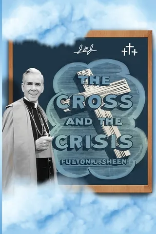 The Cross and the Crisis