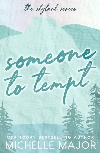 Someone To Tempt