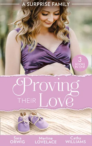 Surprise Family: Proving Their Love