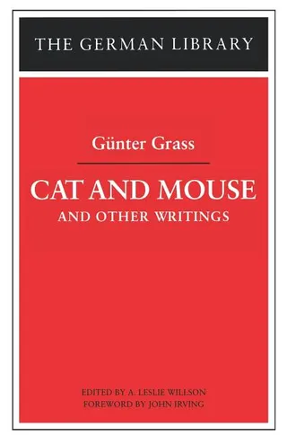 Cat and Mouse and Other Writings